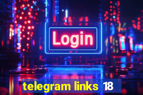 telegram links 18